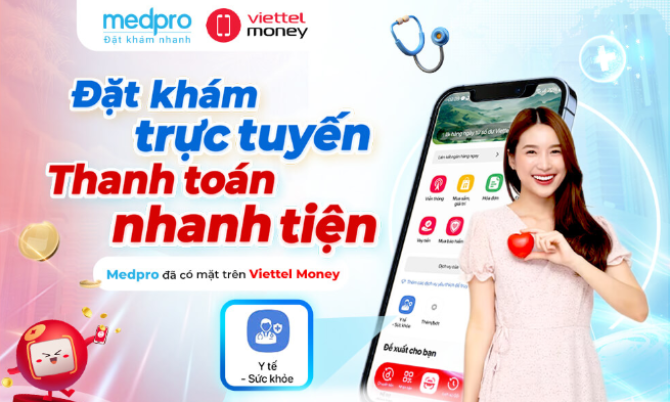 Đặt khám trực tuyến, thanh toán nhanh tiện bằng Viettel Money