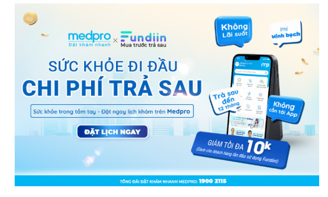 Sức khoẻ đi đầu - chi phí trả sau cho người dùng Medpro